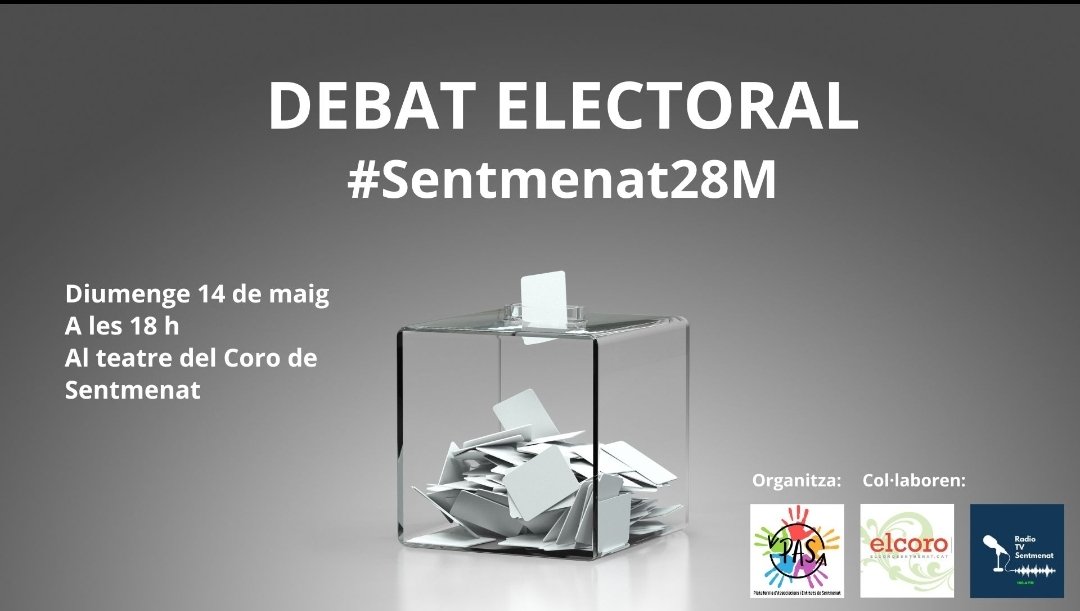 📢 Recordeu!!! Avui a les 18h debat electoral #Sentmenat28M al teatre del Coro.

- Brigitte Navarrete (ACS)
- Montse Rueda (PSC)
- Núria Colomé (JxS)
- Carme Torrents (ERC)
- Jaume Carbonell (CUP)

👥 Com volem el #Sentmenat del futur? Vine i coneix les propostes pel #28M 🗳️