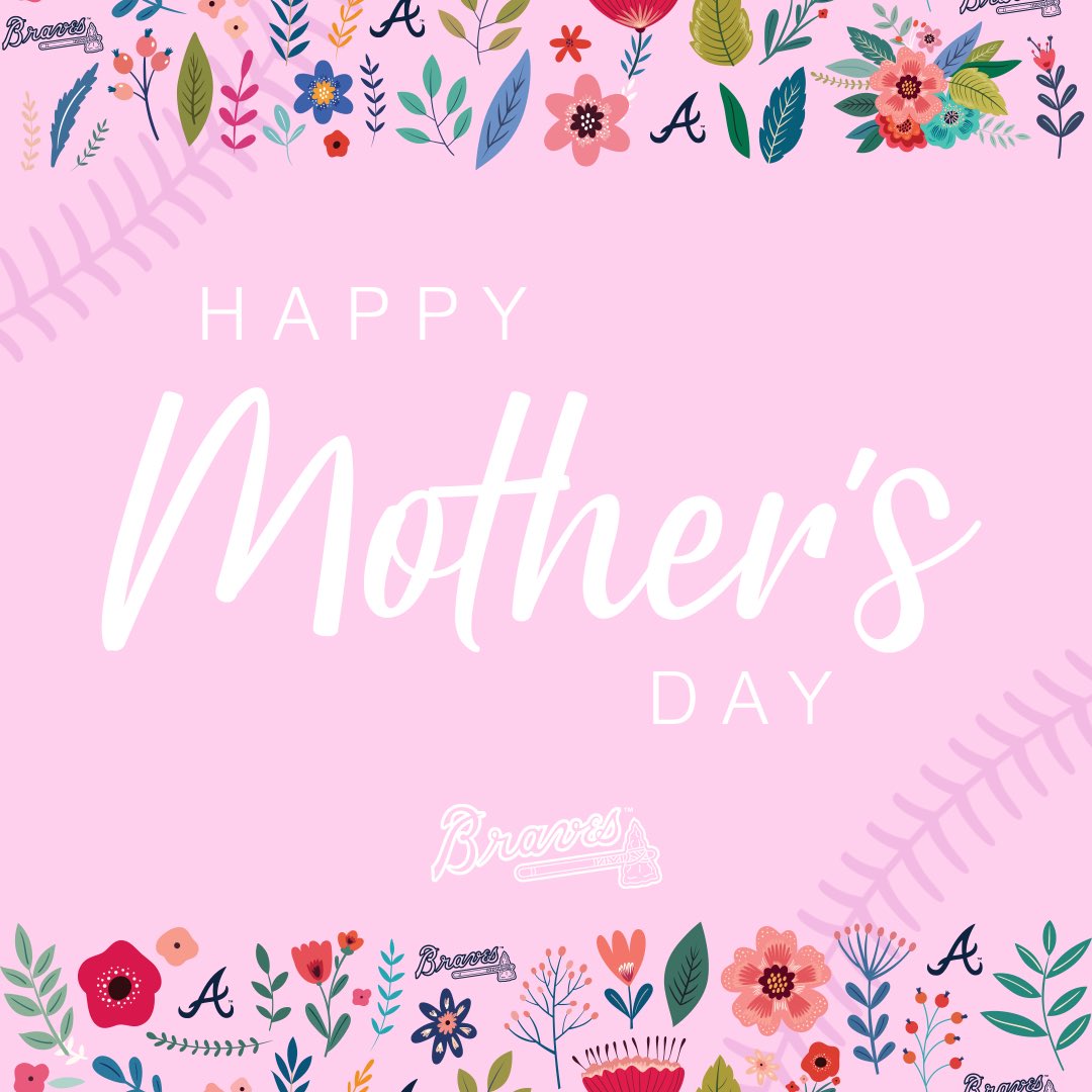 Braves's tweet photo. Happy Mother’s Day, Braves Country! https://t.co/vKNfydwLLR