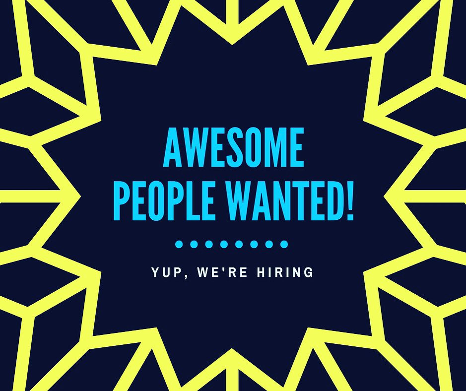 We’re looking for fun, enthusiastic people to join our team! Apply in person. Must be 21+