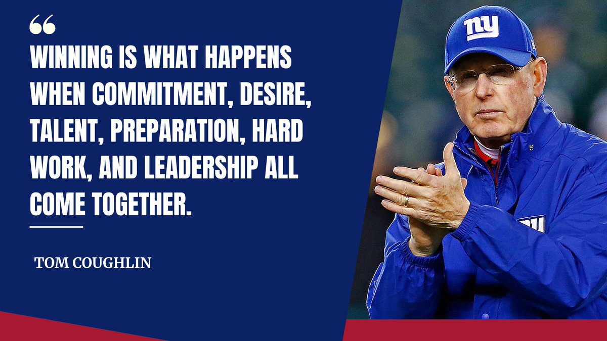 coachajkings's tweet photo. "Winning is what happens when commitment, desire, talent, preparation, hard work, and leadership all come together."
- Tom Coughlin https://t.co/BnV8q8GaAY