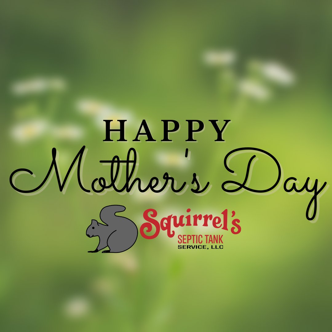 Happy Mother's Day! We hope you have a great day!

#Alabama #InvernessAL #GreystoneAL #ChelseaAL #MoodyAL #ShelbyCountyAL #SepticTankPumping #LocalBusiness #ColumbianaAL #LeedsAL #JeffersonCountyAL #StClairCountyAL #SepticPumping