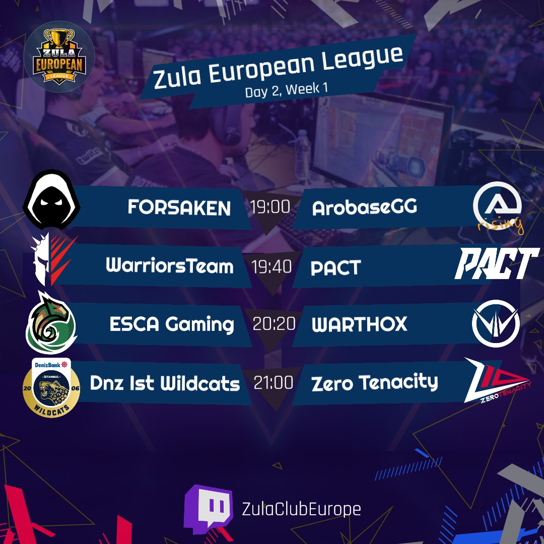 Let's go for the second day of the Zula European League 🔥

19:00 - <a href="/_ForsakenGG_/">Forsaken</a> vs <a href="/ArobaseGG/">Arobase 🌐</a> 
19:40 - <a href="/TeamWarriorsGG/">Warriors</a> vs <a href="/PACT_gg/">PACT</a> 
20:20 - <a href="/teamescagaming/">Team ESCA Gaming</a> vs <a href="/WARTHOX/">WARTHOX</a> 
21:00 - <a href="/IWcats/">DenizBank İstanbul Wildcats</a> vs <a href="/Z10esports/">Z10 Esports</a> 

See you on stream tonight -> twitch.tv/zulaclubeurope