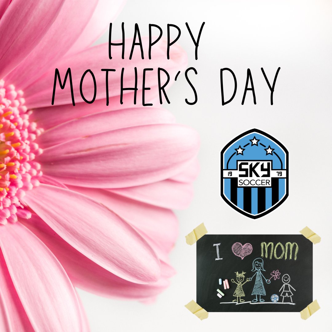 SKYSoccerBG's tweet photo. Happy Mother’s Day to all the soccer moms out there! Whether you are the coach, team manager, snack bringer, chauffeur, cheerleader, keeper of schedules --- on and off the field > We appreciate YOU! 

#SKYisBG #GreatPlayersGreatPEOPLE #CommunityCharacterCommitment https://t.co/YjFib7azLf