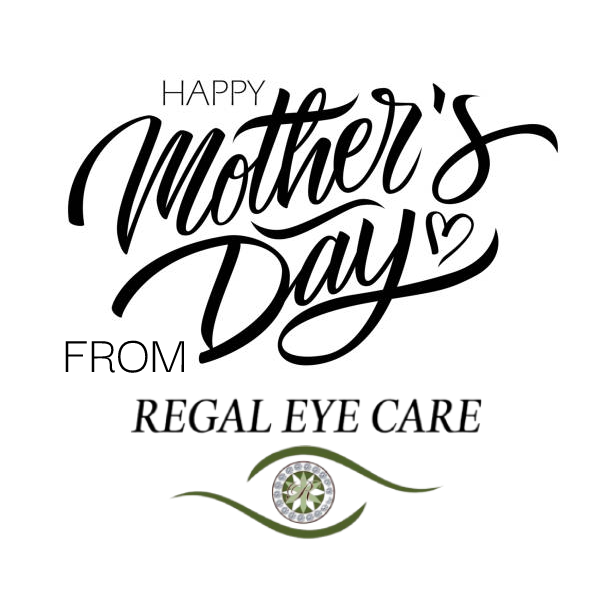 regaleyecare's tweet photo. Happy Mother's Day to all the mothers of the world from the Regal Eye Care team! https://t.co/aSiTllO35c