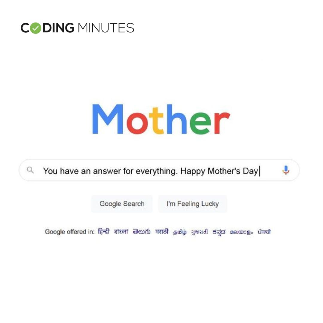 MinutesCoding's tweet image. Happy Mother&apos;s Day ❤️ 

#CodingMinutes #google #memes #coding #programming #MothersDay