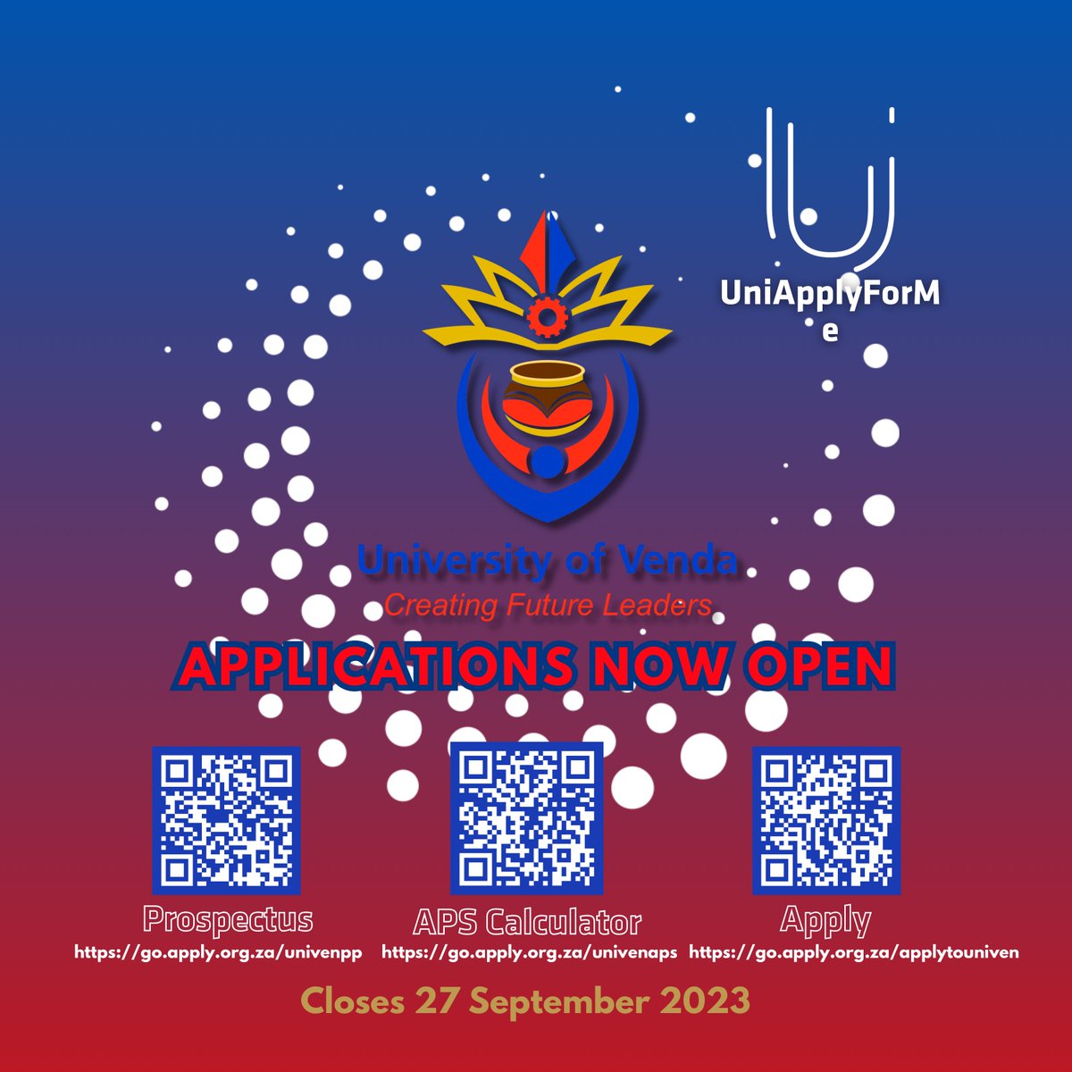 UniApplyForMe's tweet photo. 2024 applications at the University Of Venda (Univen) are open!
Here are some helpful links:
Prospectus - https://t.co/AfnB9K12Mo
APS Calculator - https://t.co/CkAx1rZABD
Application page - https://t.co/zKtHv4gaFE
#UniApplyForMe #Univen #2024UniversityApplications https://t.co/zNVvbk0qgL