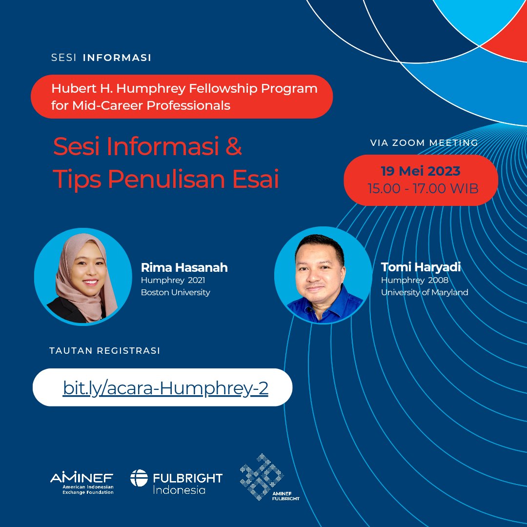 FulbrightID's tweet photo. Bergabunglah pada hari Jumat, 19 Mei untuk mendapatkan tips menulis esai bersama dua alumni program beasiswa Humphrey - sebuah program bagi para profesional Indonesia yang ingin mengasah ketrampilannya di AS. Acara terbuka untuk umum &amp; akan kami adakan via Zoom Meeting &amp; gratis. https://t.co/WjIB5jztZA