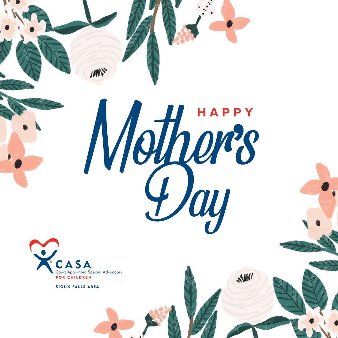 We are wishing all moms out there a beautiful and happy Mother's Day. 

❤️ Sioux Falls CASA