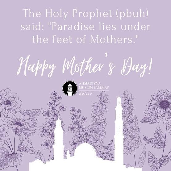 #MothersDay #IslamAhmadiyyat