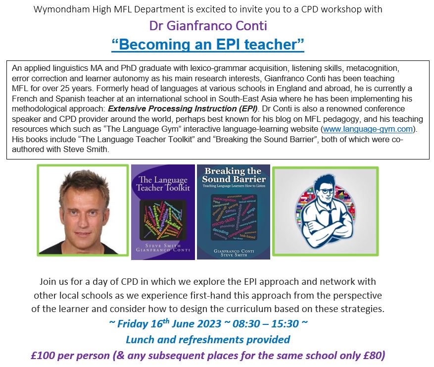 WyHighMFL's tweet photo. We are excited to announce that we are holding a CPD event with Gianfranco Conti at Wymondham High on Friday 16th June - please see attached flyer for further information including content, price and booking contact. If interested please contact sparrowl@wh-at.net to book https://t.co/tol8uYAJx7