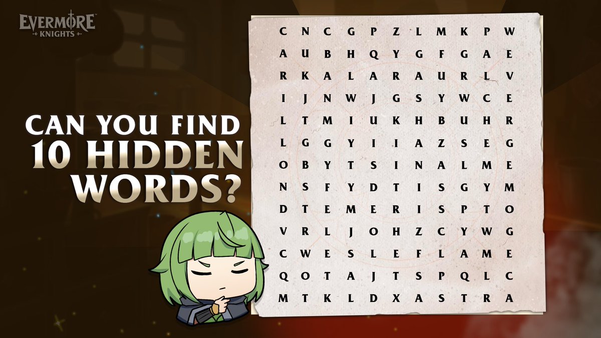 EvermoreKnights's tweet photo. Can you find the 10 hidden words on this table? Show us how many words you got.

Once you've found the words, let us know in the comments below! And feel free to tag a friend too!

#evermoreknights #findwords #interactivecontent #hiddenwords #JRPG #turnbased #freetoplay https://t.co/eeGhrBAAjM