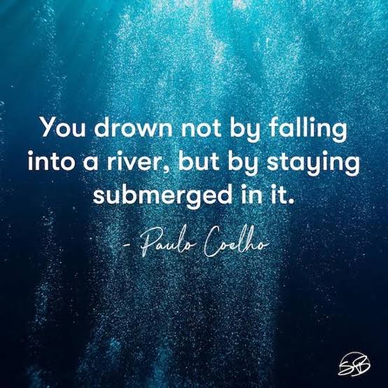 Not sure who needs to read this, but here you go. 

Sink or swim? You're stronger than you think. You've got this. 😁

#paulocoelho #quotes #sink #swim #strength