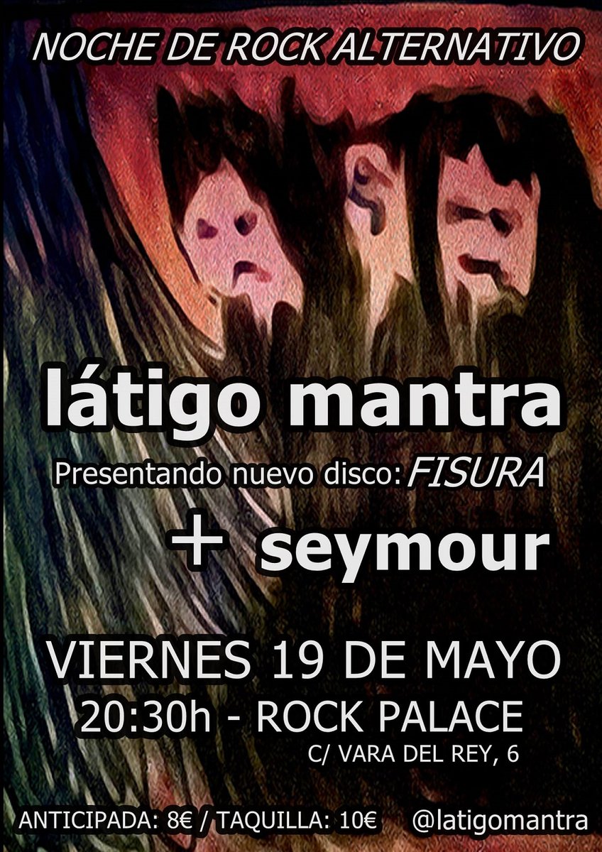 facebook.com/events/3503906…
Viernes 19 en <a href="/RockPalace/">Rock.Palace</a> <a href="/LatigoMantra/">Látigo Mantra</a> presenta #fisura junto a Seymour!!!
Entradas anticipadas en link ⏫
#rockalternativo #noisepop #postpunk #punkgrunge