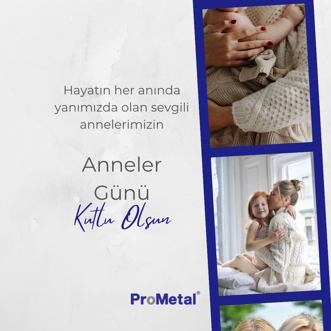 ProMetalProfil's tweet photo. Hayatımızın her anında yanımızda olan sevgili annelerimizin anneler günü kutlu olsun! #annelergünü https://t.co/4wWfrLvLkU