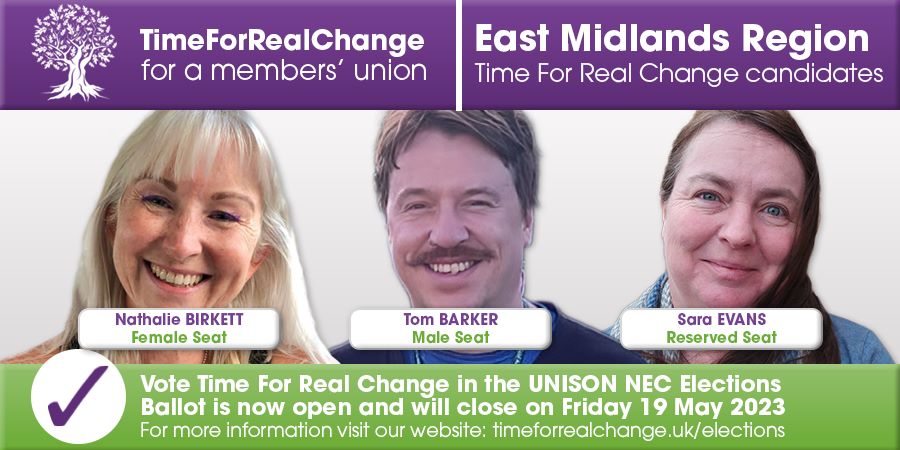 Less than a week now to have your vote in the #UNISONECElections

I am standing in 1 of 3 East Midlands seats alongside Nathalie Birkett and Sara Evans as part of #TimeForRealChange!

We need a fighting union that rejects all pay cuts and wins for members! #TFRC #SocialistSunday