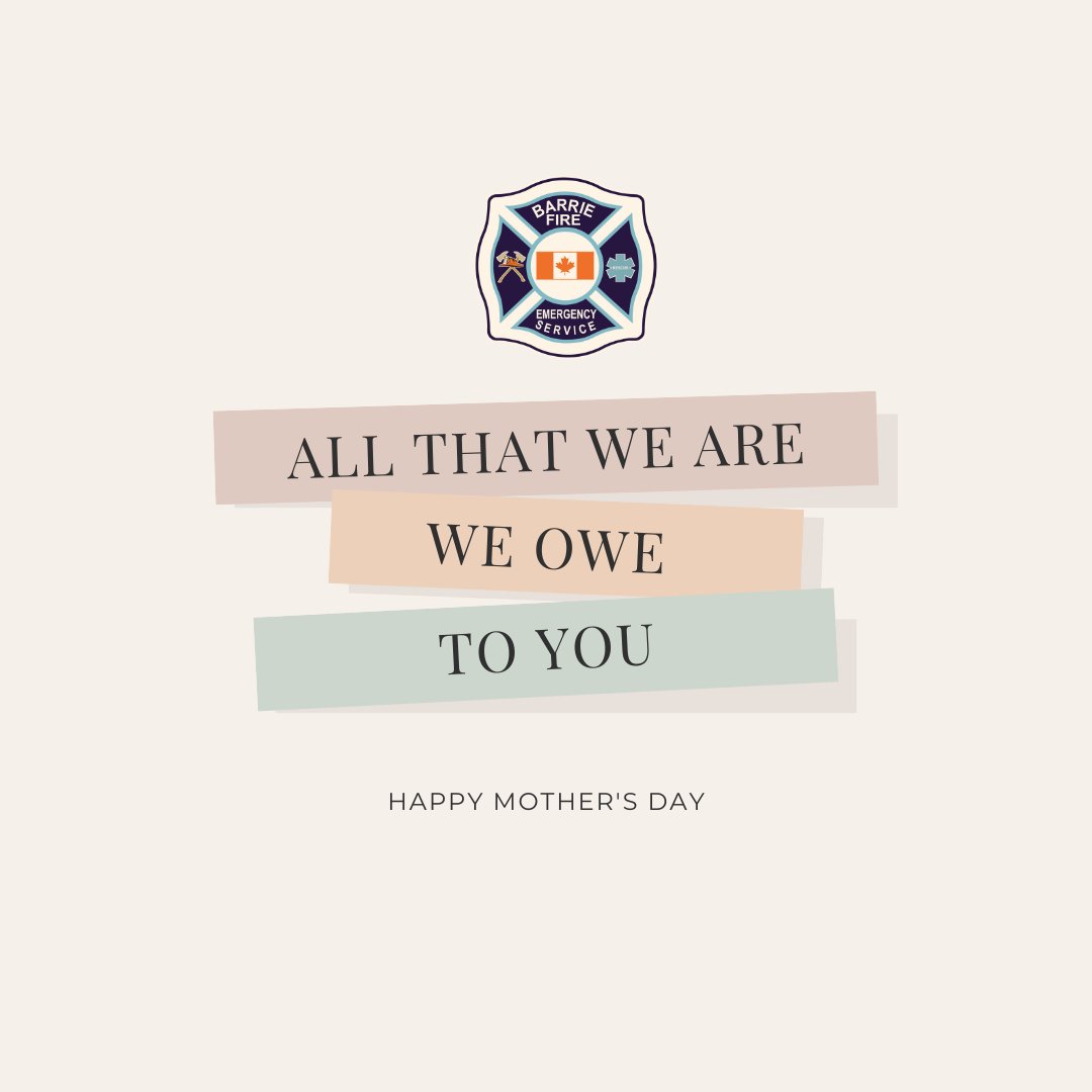 For all those Mothers who are firefighters and all the Mothers who raised firefighters, we salute you!