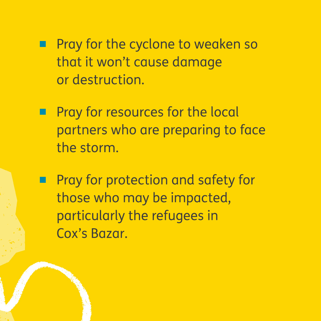 Tearfund's tweet photo. Pray for protection and safety for people in Bangladesh and Myanmar as Cyclone Mocha has made landfall today. Local Tearfund staff and partners are helping communities be prepared. Please particularly lift up the refugees living in Cox’s Bazar, where the storm is headed. https://t.co/8LzRC4a3gW