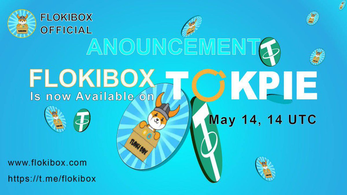 FLOKIBOXToken's tweet image. ****LISTING ANNOUNCEMENT*****  
May 14 @ 14:00 UTC (3 hours from now) FLOKIBOX will list on @TokpieE ! 
#CEX #FlokiBox #Tokpie #listing #altcoin #memecoins #binance📷📷 #BNB📷📷#reflections #flokiboxarmy #BinanceSmartChain