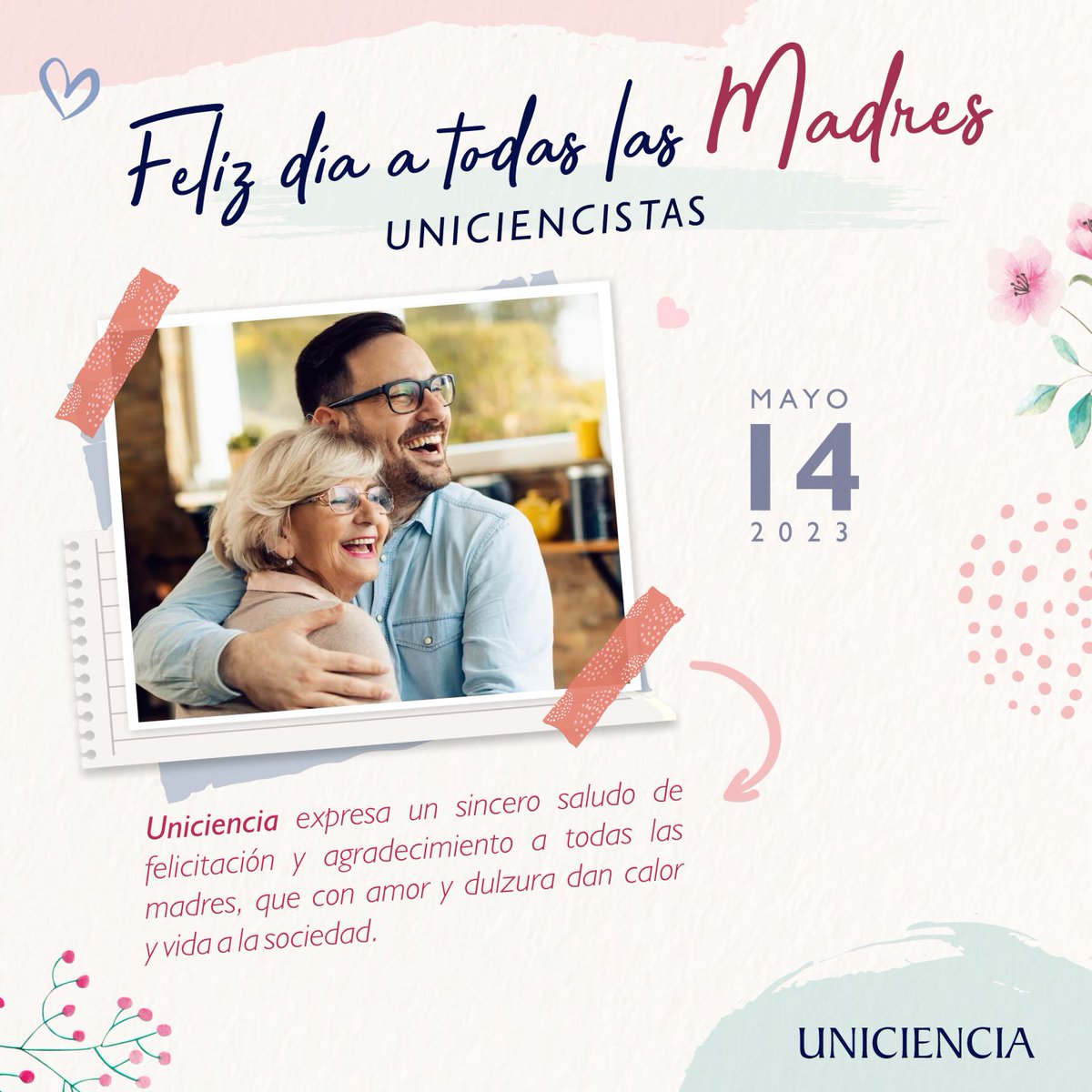 Feliz día a todas las mamitas uniciencistas, les deseamos amor, salud y prosperidad por  representar el rol más bonito, gracias por su infinito amor incondicional.🤱🤰🧑‍🍼