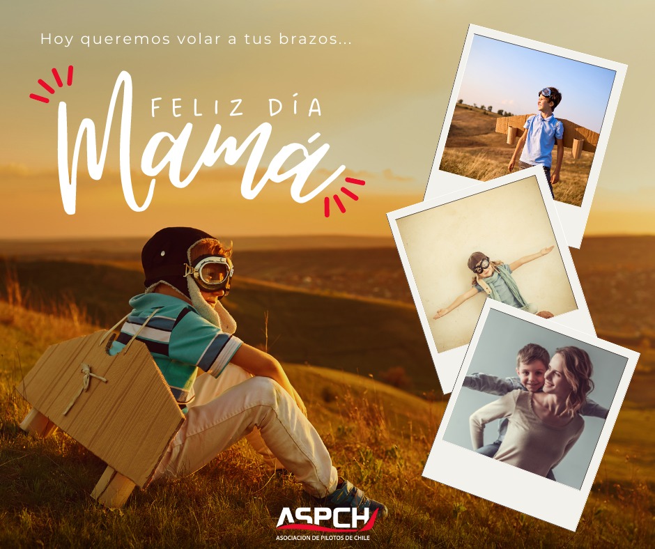 pilotosASPCH's tweet photo. Feliz día mamá 🥰😍😘 Desde la Asociación de Pilotos de Chile saludamos a todas aquellas grandes mujeres que han marcado nuestras vidas #ASPCH ✈️🚁🇨🇱 https://t.co/H6EzE9wsMn