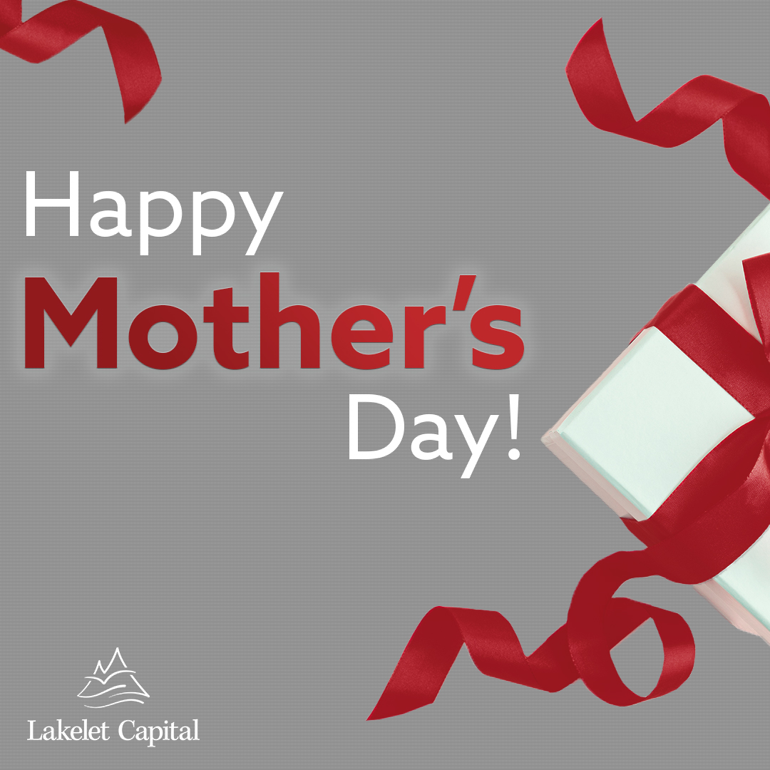 LakeletCapital's tweet photo. Happy Mother's Day from Lakelet Capital! https://t.co/xfc1rWsZNU