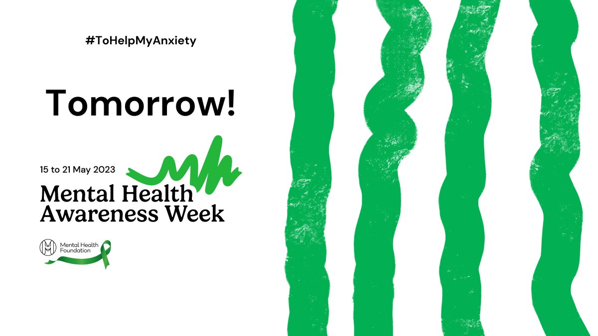 Mental Health Awareness Week starts tomorrow! Join the movement. Get involved. Get ready to share what you do #ToHelpMyAnxiety 💚 mentalhealth.org.uk/our-work/publi… #MentalHealthAwarenessWeek