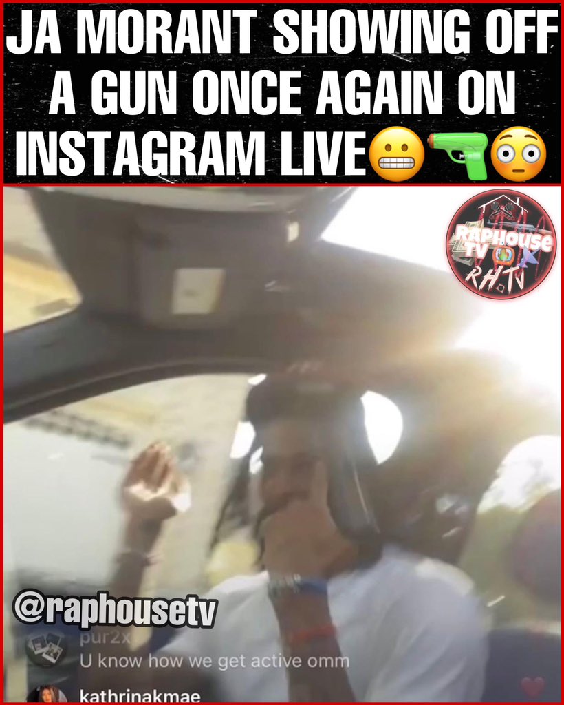 raphousetv2's tweet photo. Memphis Grizzlies Basketball Player 4KT Ja Morant gets Caught Showing Off A Gun On Instagram Live Once Again 😬🔫😳🤦🏽‍♂️ https://t.co/eyQnuNqK1g