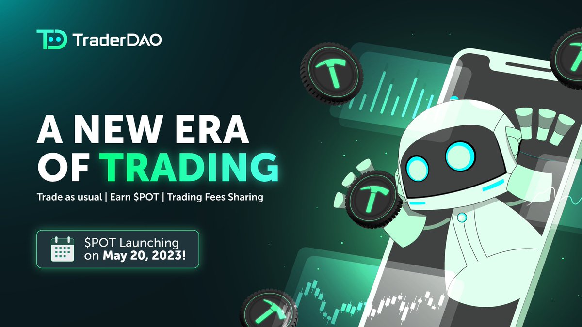 TraderDAO_CN's tweet photo. 是否已经为改变游戏规则的交易做好准备! $POT 将于 20/05/23上线! 🚀 马上将你的交易数据变成盈利。
加入 TraderDAO 交易新时代 - 为交易的未来闪耀着光芒,迎接不一样的交易体验🔥
#TraderDAO #TradeGDT #AI #AiTrading #AITrader #AiFi #ProofOfTrade #POT #tradingreward #Crypto #Trader https://t.co/g08kNhDhU0