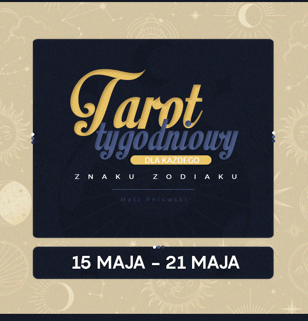 TAROT TYGODNIOWY DLA KAŻDEGO ZNAKU ZODIAKU! 🔮 (15 maja - 21 maja).           

Więcej szczegółów w rozwinięciu tweeta. Byłbym wdzięczny za podanie tego dalej.