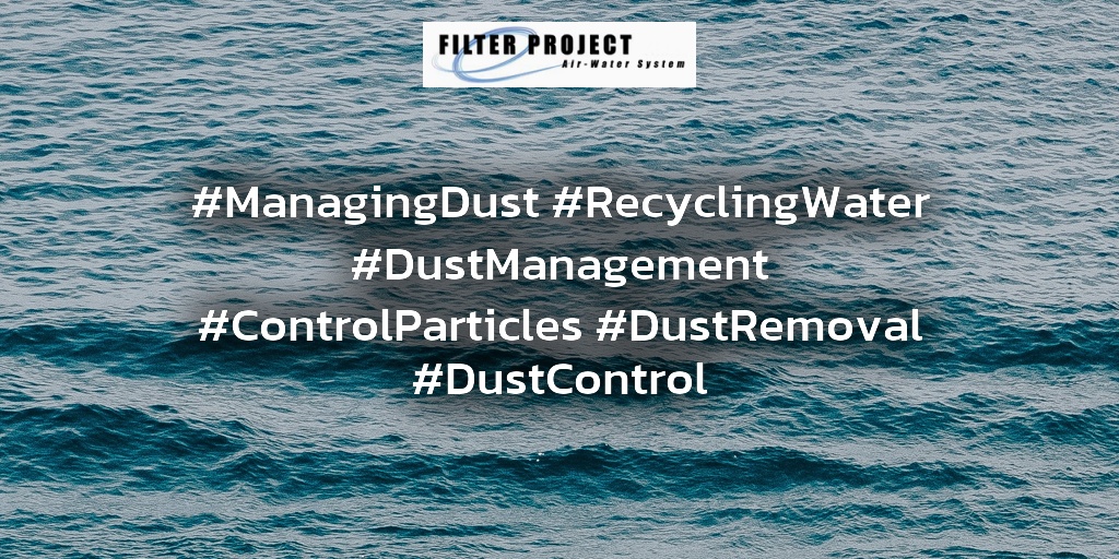 #ManagingDust #RecyclingWater #DustManagement #ControlParticles #DustRemoval #DustControl