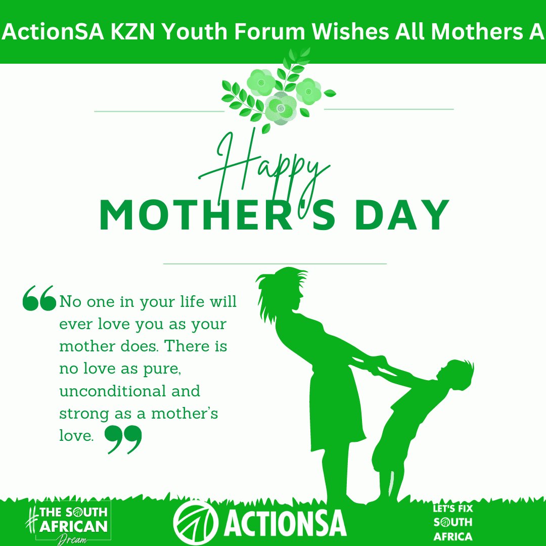 ActSA_Newcastle's tweet photo. ActionSA KZN Youth Forum Wishes All Mothers A Happy Mother's Day.

"A Mother's love is a fuel that enables a normal human being to do the impossible"

@ActionSA_Youth @Action4SA @NxumaloZwe @Cllr_TripleS @GcwensaZanele @ActionSA_KZN @MusaKubheka8 @HluphiGafane @Zwakelem https://t.co/NHFrK54Fgr
