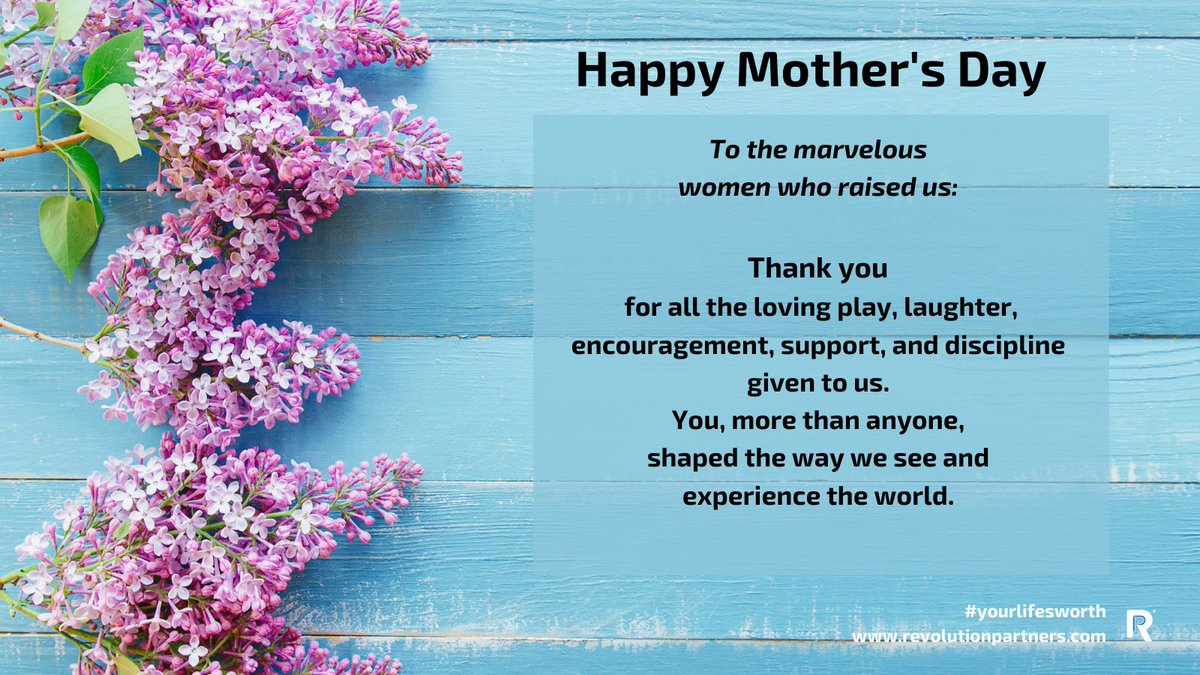 RealizeRev's tweet image. Happy Mother's Day from the grateful team at Revolution Partners
. #trustandadmire