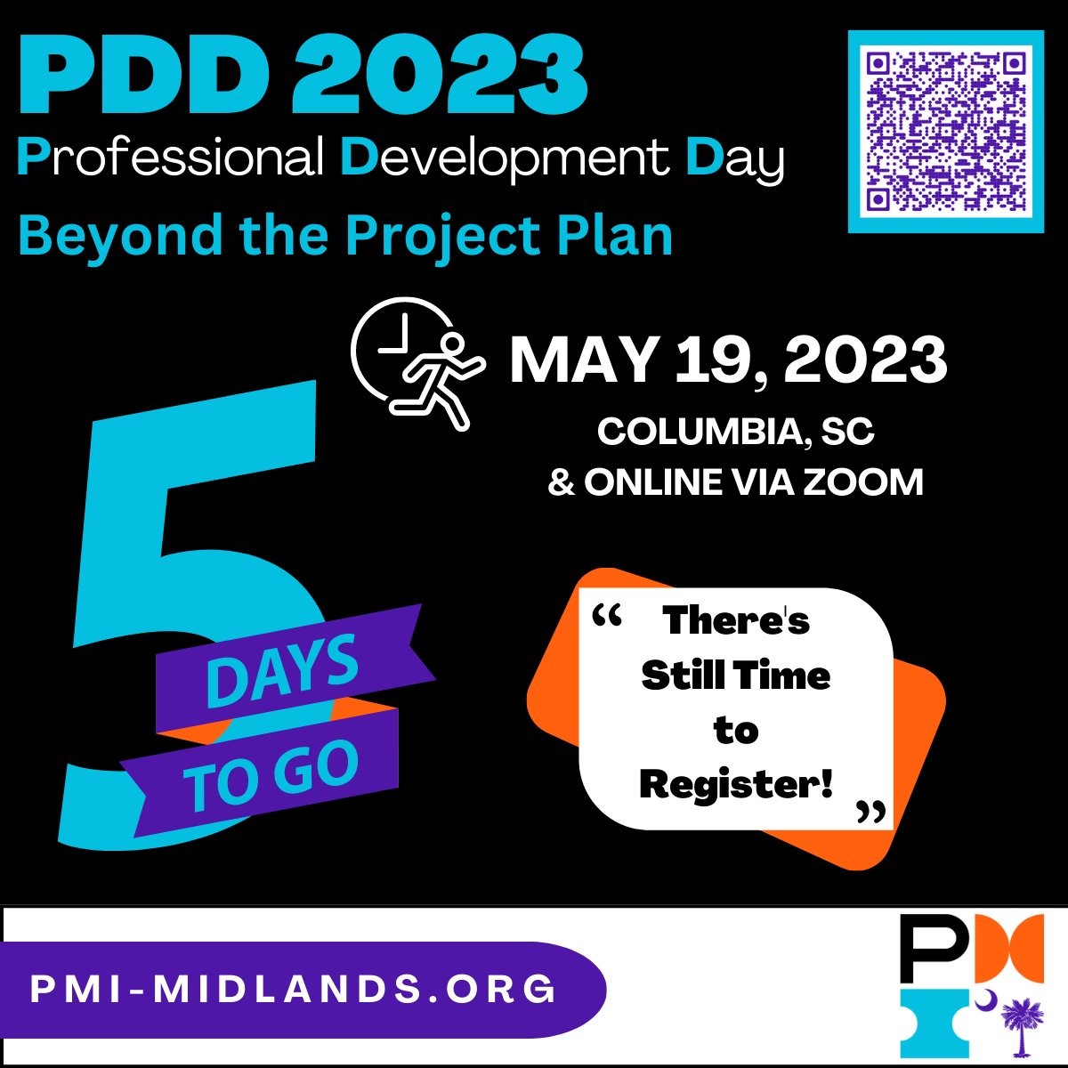 Don’t miss it! Only 5 days left to register!

Join us for our 2023 Professional Development Day (PDD) on Friday, May 19th.

Speakers + Sponsors + Learning + Networking = #PDD2023SC

REGISTER: pmi-midlands.org

#PDD2023SC #pmiscmidlands #pmimidlands #pmicharleston
