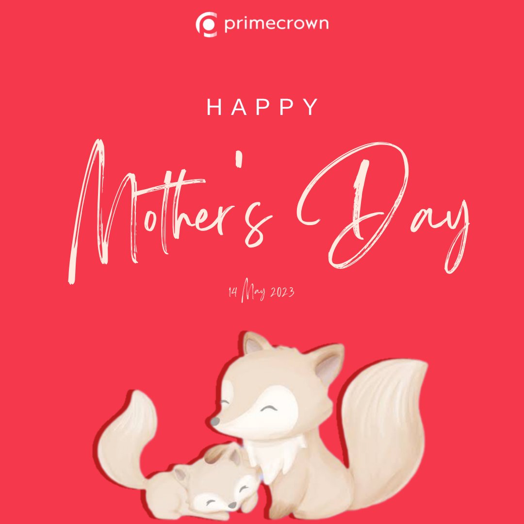 PrimecrownCorp's tweet photo. Celebrating the unconditional love and strength of mothers on this special day. Happy Mother's Day!

#mothersday2023 #primecrown https://t.co/z2NxnUWsC7