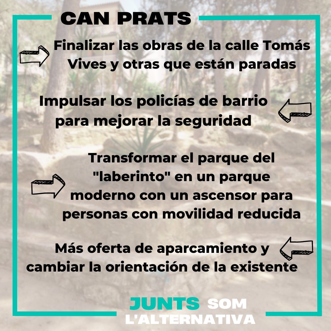 Per Can Prats:

🚧Finalitzar les obres aturades.

🌲Transformar el parc del "laberint" en un parc modern amb un ascensor per a persones amb mobilitat reduïda.

🅿️Incrementar l'oferta d'aparcament i canviar l'orientació de l'existent.

Junts som l'alternativa!
