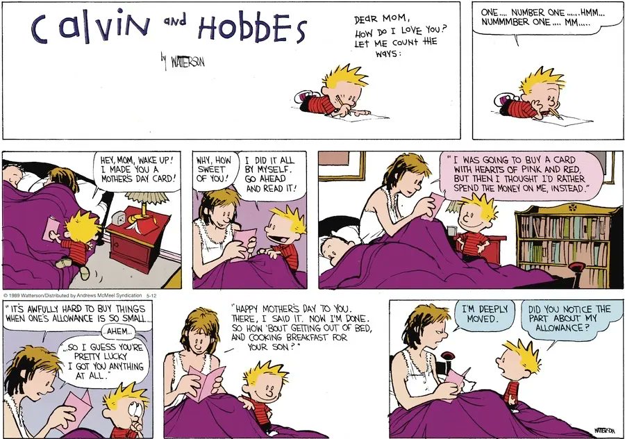 Happy Mother’s Day to all the Moms out there that do/put up with way more than they should have to. #HappyMothersDay #CalvinandHobbes