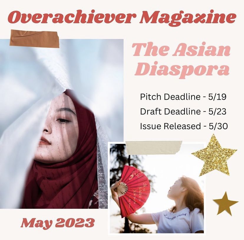 OverachieverM's tweet photo. Remember that this May, we're celebrating the past, present, &amp; future of Asian communities throughout the diaspora &amp; we want to amplify YOUR voice. Happy Asian American and Pacific Islander Heritage Month!

Pitch deadline: May 19
Full draft deadline: May 23
Issue release: May 30 https://t.co/qZwPQo55lF
