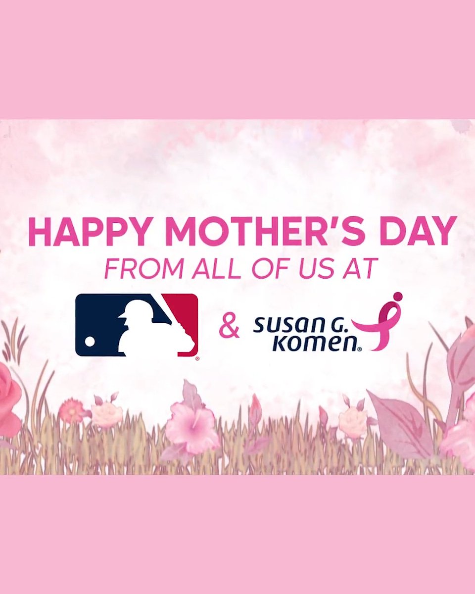 MLB on Twitter "Moms make everything possible. Happy Mother’s Day from