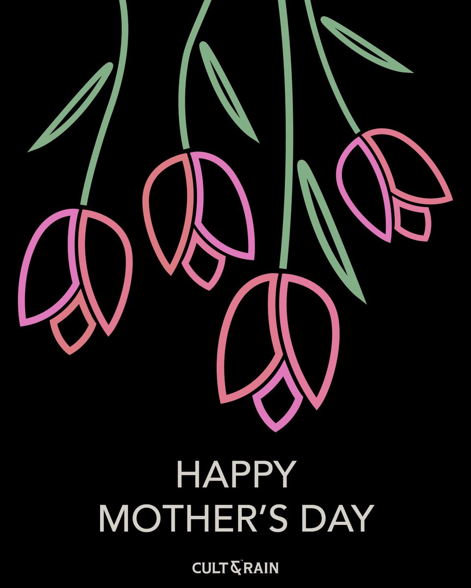 GM to all the incredible mothers who keep this world spinning 💐💞

CULT&amp;RAIN is wishing you all a wonderful day!