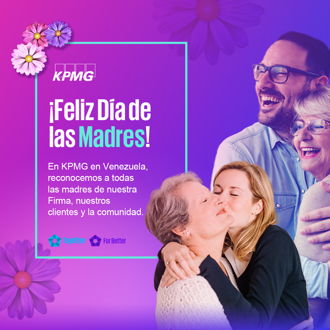 En #KPMGVE reconocemos y celebramos a todas las madres en su día. 💜🙌#Together #ForBetter