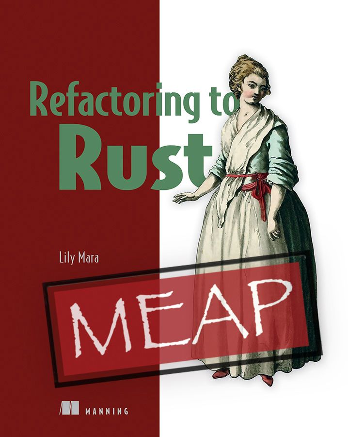 ManningBooks's tweet image. 🏷️Deal of the Day🛒

How to learn and apply Rust without giving away your stack?

Find the speed and reliability of Rust libraries, functions, and high-performance features through incremental adoption: mng.bz/9Mlr 

@TheLily_Mara #Rustlang #refactoring