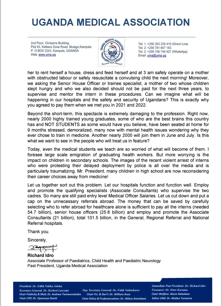 Open Letter To His Excellency, President Yoweri K. Museveni <a href="/KagutaMuseveni/">Yoweri K Museveni</a> on issues of Graduate Intern Doctors, Dentists, Pharmacists &amp; Nurses, Senior House Officers &amp; Associate Consultants.

Written by our Immediate Past President, Prof. Richard Idro <a href="/ridro09/">Richard Idro</a>