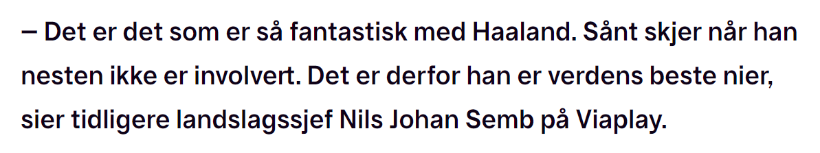 når man har nisselua på, så klarer man ikke å se at 24 av 36 mål er scoret mot de 9 dårligste lagene i PL. minus de 7 straffemålene, er 20 av 29 mål scoret mot bunn 9. 0 mål: - i PL borte mot Liverpool, Man.Utd, Chelsea, Spurs. - i CL borte mot Dortmund, RB Leipzig, Real Madrid.