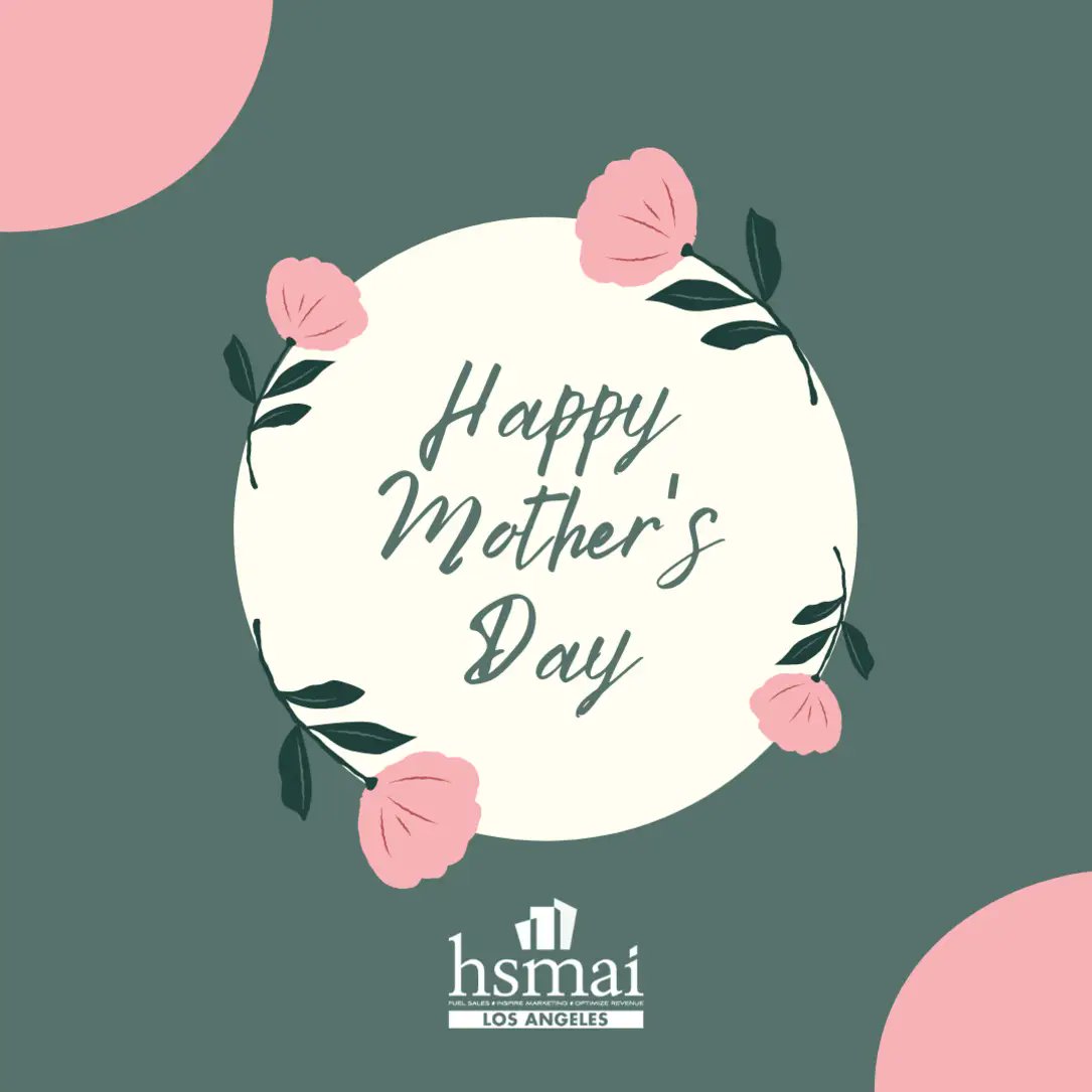Moms... you're the best! Thanks for all you do, and Happy Mother's Day from HSMAI Los Angeles. 

#hsmailax #hsmai #losangeles #mothersday
#motherhood