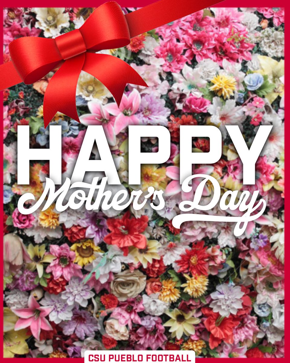 Wishing all the moms a Happy Mother’s Day ❤️

From CSU Pueblo Football