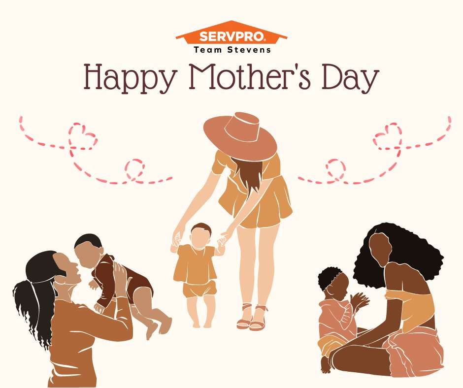 Happy Mother's Day to all the moms, step-moms, grandmas, foster moms, pet moms, and more! #SERVPROTeamStevens celebrates you today!
#mothersday #mothersday2023 #servpro #heretohelp