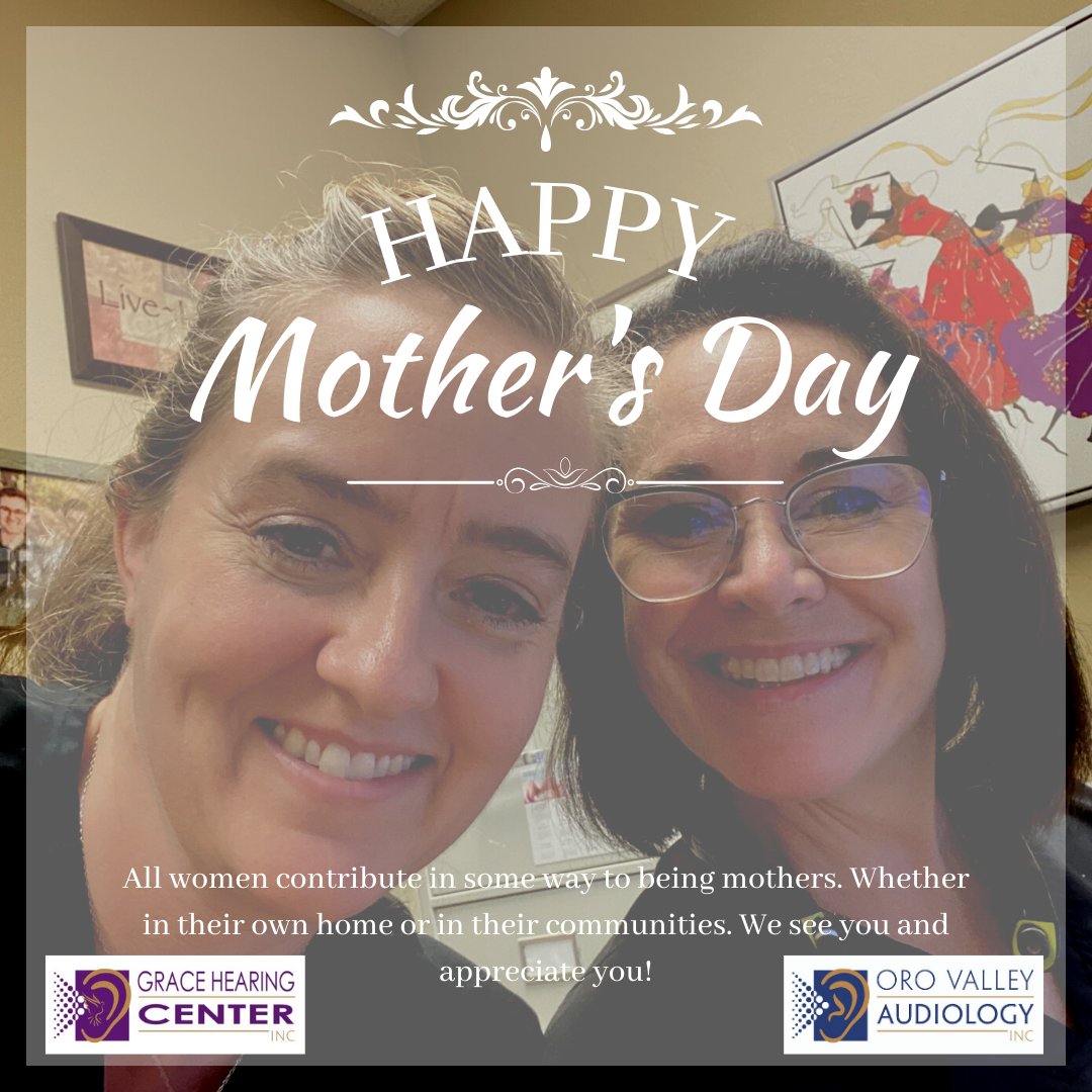 All women contribute in some way to being mothers. Whether in their own home or in their communities. We see you and appreciate you! #MothersDay2023 #MothersDay #AllWomenAreAmazing #ItTakesAVillage #OroValleyAudiology #GraceHearingCenter #LeadWithLove