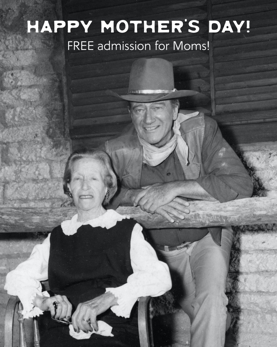 HAPPY MOTHER'S DAY! In honor of this special day, Moms will receive FREE admission to the John Wayne: An American Experience exhibit in the historic Fort Worth Stockyards on Sunday, May 14. We are open from 9 am to 6pm. Come on by!