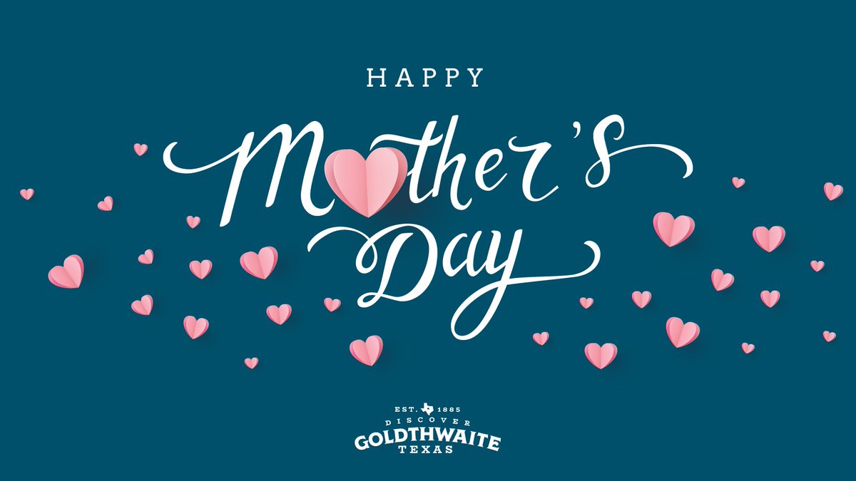 goldthwaitetx's tweet photo. Happy Mother's Day to the kindest, most beautiful souls in Goldthwaite. https://t.co/3bdp3hKs0e