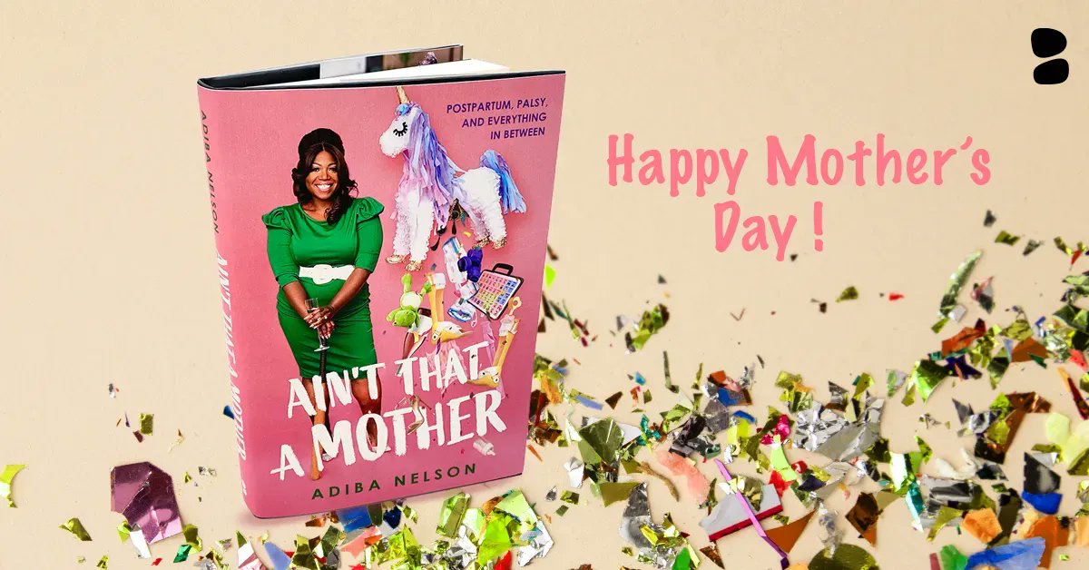 Give the gift of experience this #MothersDay with @AdibaNelson's #AINTTTHATAMOTHER ! A @bustle Pick of Best Books, 💗a @MsMagazine Pick of May Reads, AND 💗 an @Essence Magazine Pick! The perfect guide to motherhood is here in #paperback June 6th! 📕👉buff.ly/3LJqHWI